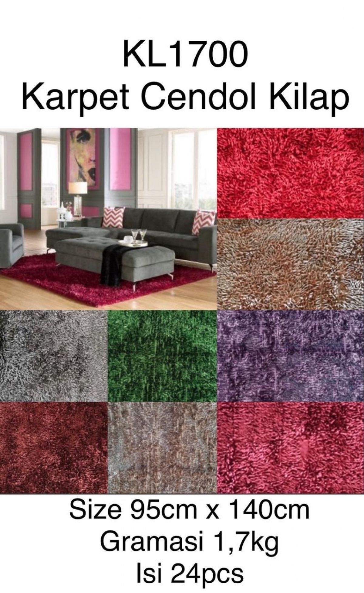 KARPET KILAP KL1700 SIZE 95CM * 140CM GRAMASI 1,7KG ISI 24 PCS