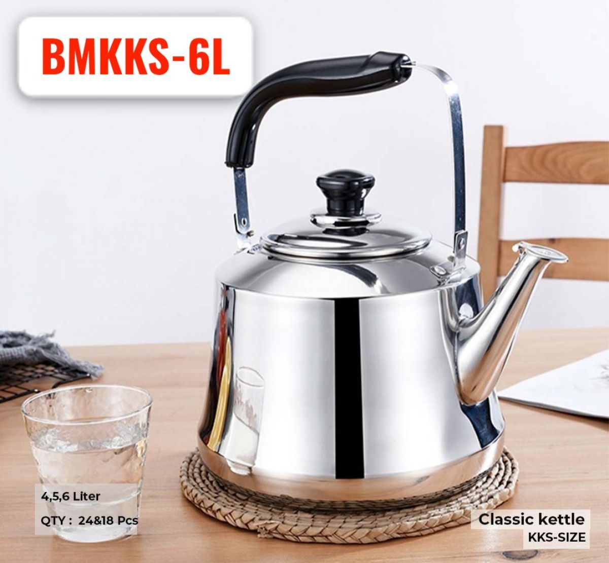 CLASSIC KETTLE BMKKS-6L ISI 18 PCS